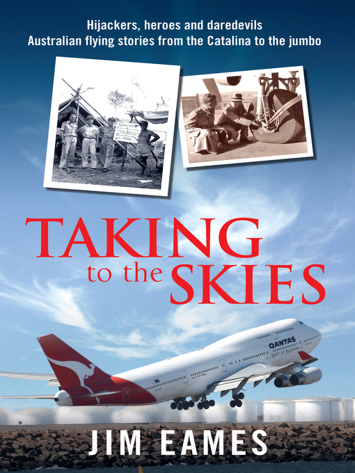 Title details for Taking to the Skies by Jim Eames - Wait list